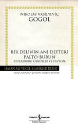 İş Bankası Kültür Yayınları - Bir Delinin Anı Defteri İş Bankası Kültür Yayınları