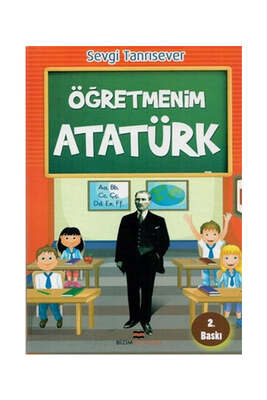 Bizim Kitaplar Öğretmenim Atatürk - 1