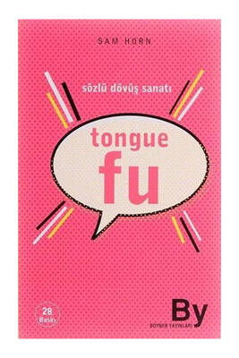 Boyner Yayınları Tongue Fu Sözlü Dövüş Sanatı - 1