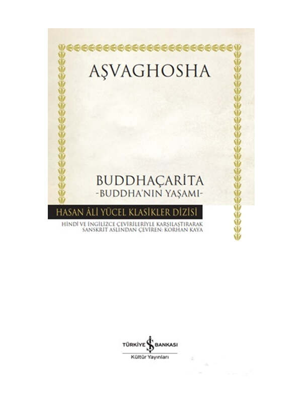 İş Bankası Kültür Yayınları Buddhaçarita - Buddha'nın Yaşamı