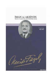 Büyük Doğu Yayınları İman ve Aksiyon; Özlediğimiz Nesil - Büyük Doğu Yayınları