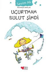 Uçurtmam Bulut Şimdi Can Çocuk Yayınları - Can Çocuk Yayınları
