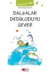 Can Çocuk Yayınları - Dalgalar Dedikoduyu Sever Can Çocuk Yayınları