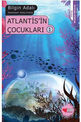 Atlantis'in Çocukları 1 Can Çocuk Yayınları - 1