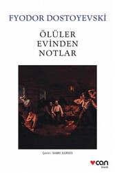 Can Yayınları - ​Ölüler Evinden Notlar Can Yayınları
