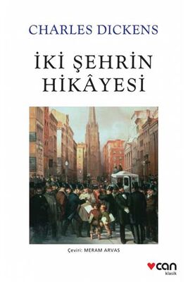 İki Şehrin Hikayesi Can Yayınları - 1