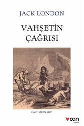 Vahşetin Çağrısı Can Yayınları - Can Yayınları