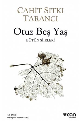 Otuz Beş Yaş Bütün Şiirleri Can Yayınları - 1