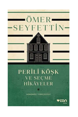 Can Yayınları Perili Köşk ve Seçme Hikayeler - Günümüz Türkçesiyle - 1