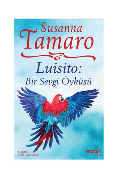 Can Yayınları Luisito; Bir Sevgi Öyküsü - 1