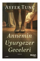 Can Yayınları Annemin Uyurgezer Geceleri - Can Yayınları
