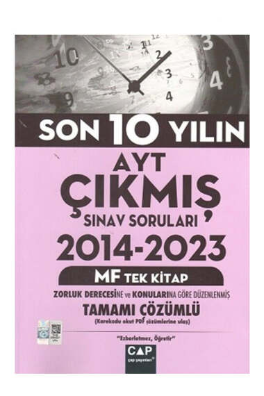 Çap Yayınları 2024 AYT (Matematik-Fen) Son 10 Yılın Çıkmış Sınav Soruları (2014-2023) - 1
