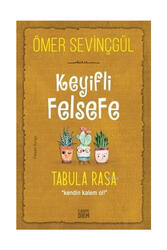 Carpe Diem Kitap - Carpe Diem Kitap Keyifli Felsefe Tabula Rasa Kendin Kalem Ol