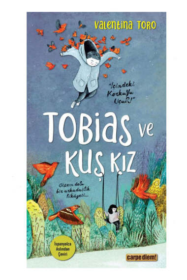 Carpe Diem Kitap Tobias ve Kuş Kız - 1