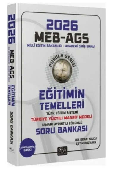 CBA Yayınları 2026 MEB AGS Eğitimin Temelleri ve Türk Eğitim Sistemi ve Maarif Modeli Pusula Serisi Soru Bankası - 1