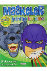 Kahramanlar ve Canavarlar Maskeler Yaratıcı Boyama Çiçek Yayınevi - Çiçek Yayınevi