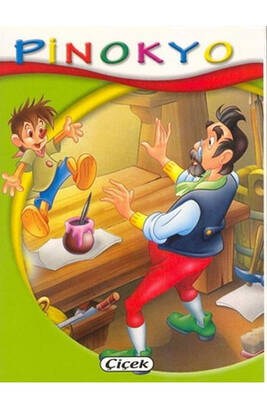 Pinokyo Minik Kitaplar Dizisi Çiçek Yayınevi - 1