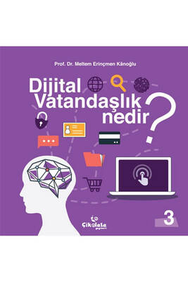 Dijital Vatandaşlık Nedir Çikolata Yayınevi - 1