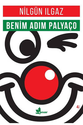 Benim Adım Palyaço Çınar Yayınları - 1