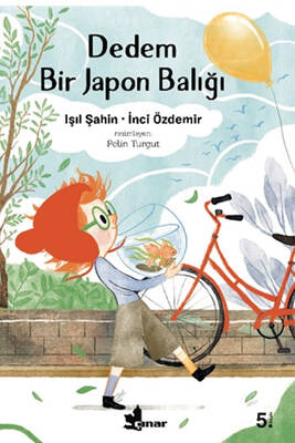 Dedem Bir Japon Balığı Çınar Yayınları - 1