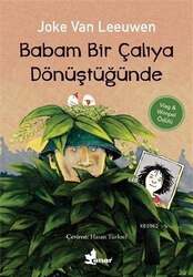 Çınar Yayınları - Çınar Yayınları Babam Bir Çalıya Dönüştüğünde