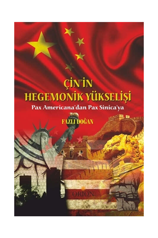 Orion Kitabevi Çin'in Hegemonik Yükselişi