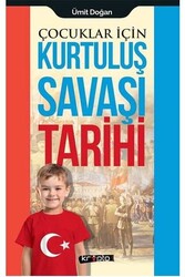 Kripto Yayınları - ​Çocuklar İçin Kurtuluş Savaşı Tarihi Kripto Basım Yayın