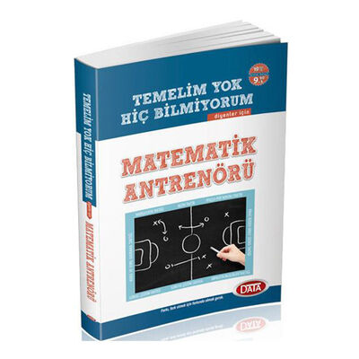 Data Yayınları Temelim Yok Hiç Bilmiyorum Diyenler İçin Matematik Antrenörü - 1