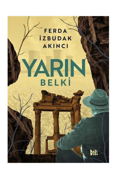 Deli Dolu Yayınları Yarın Belki - 1