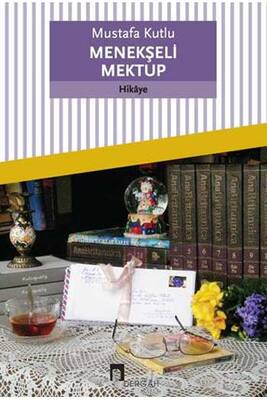 Menekşeli Mektup Dergah Yayınları - 1