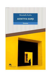 Akıntıya Karşı Dergah Yayınları - Dergah Yayınları