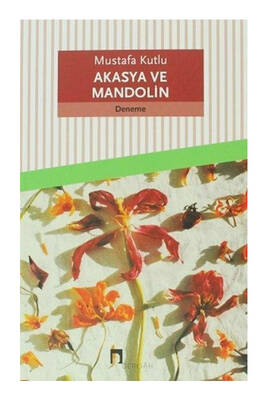 Dergah Yayınları Akasya Ve Mandolin - 1