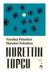 Dergah Yayınları Varoluş Felsefesi Hareket Felsefesi Nurettin Topçu - Dergah Yayınları