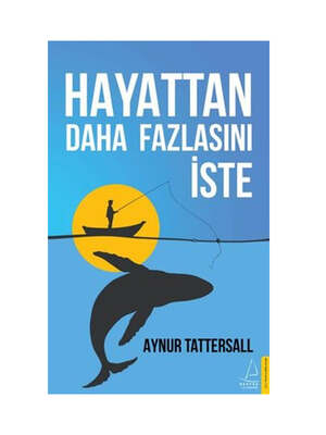 Destek Yayınları Hayattan Daha Fazlasını İste - 1