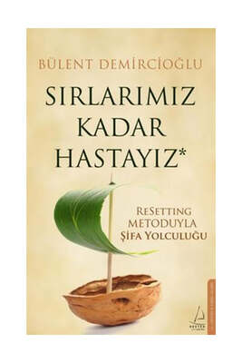 Destek Yayınları Sırlarımız Kadar Hastayız - 1