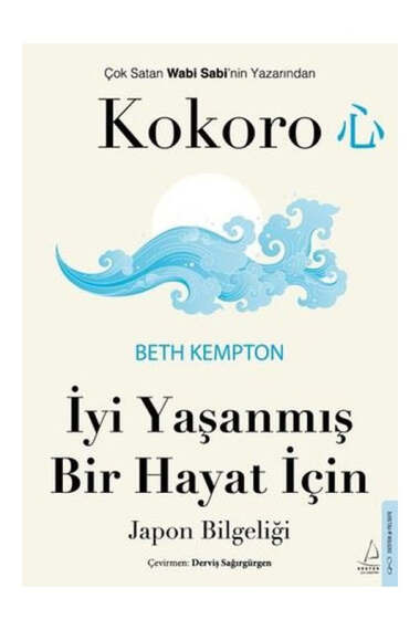 Destek Yayınları Kokoro - İyi Yaşanmış Bir Hayat İçin Japon Bilgeliği - 1