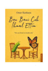 Destek Yayınları Ben Beni Çok İhmal Ettim - Destek Yayınları
