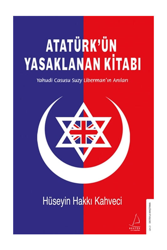Destek Yayınları Atatürk’ün Yasaklanan Kitabı
