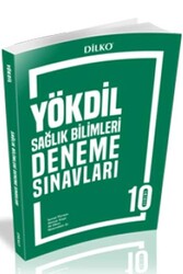 Dilko Yayıncılık - Dilko Yayıncılık YÖKDİL Sağlık Bilimleri 10 Deneme Sınavı