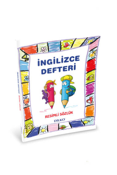 Dilko Yayınları İngilizce Sözlüklü Defter - İlkokul (1-2-3-4. Sınıf) (Renkli Resimli) - 1