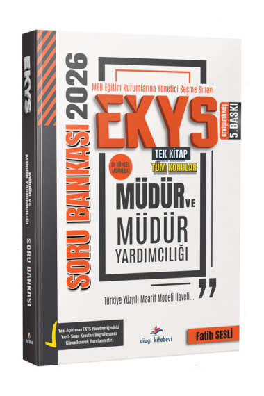 Dizgi Kitap 2026 MEB EKYS Müdür ve Müdür Yardımcılığı Soru Bankası Fatih Sesli Genişletilmiş 5. Baskı - 1