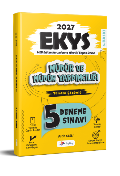 Dizgi Kitap 2027 MEB EKYS Müdür ve Müdür Yardımcılığı 5 li Deneme Tamamı Çözümlü Fatih Sesli 6. Baskı - 1