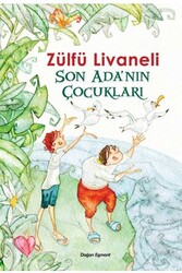 Son Ada'nın Çocukları Doğan Egmont Yayıncılık - Doğan Egmont Yayıncılık