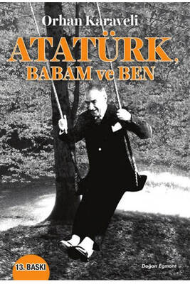 Atatürk Babam ve Ben Doğan Egmont Yayıncılık - 1