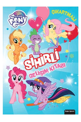 My Little Pony Sihirli Gelişim Kitabı Doğan Egmont Yayıncılık - 1