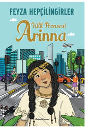 Hitit Prensesi Arinna Doğan Egmont Yayıncılık - Doğan Egmont Yayıncılık