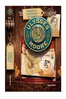 Doğan Egmont Yayıncılık Ulysses Moore 14 Karanlık Limanlara Seyahat SC Geçmişi - 1