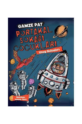 Doğan Egmont Yayıncılık Uzay Yolcuları - Portakal Sokağı Çocukları 3 - 1