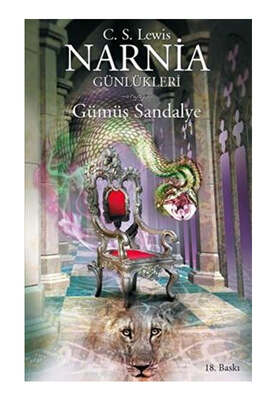 Doğan Egmont Yayınları Narnia Günlükleri 6 - Gümüş Sandalye - 1