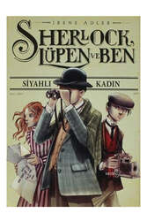 Doğan Egmont Yayıncılık - Doğan Egmont Yayıncılık Sherlock Lüpen ve Ben; Siyahlı Kadın